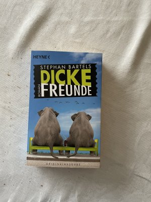 gebrauchtes Buch – Stephan Bartels – Dicke Freunde