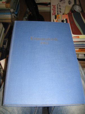 Kriminalistik Zeitschrift für die gesamte kriminalistische Wissenschaft und Praxis kompletter Jahrgang 1962 gebunden TOPZUSTAND