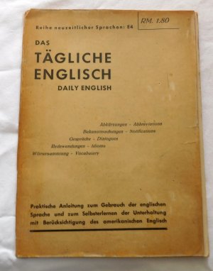 antiquarisches Buch – Das tägliche Englisch - Daily English (1945)