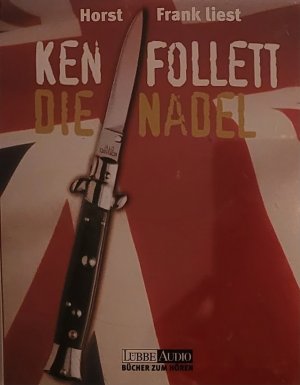 gebrauchtes Hörbuch – Ken Follett – Die Nadel