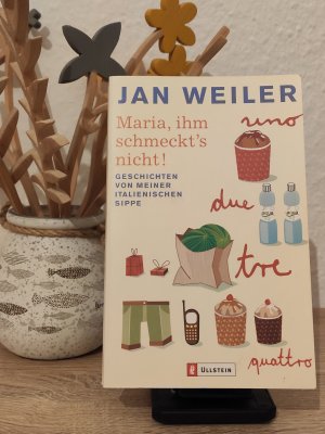 gebrauchtes Buch – Jan Weiler – Maria, ihm schmeckt's nicht