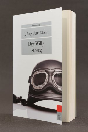 gebrauchtes Buch – Jörg Juretzka – Der Willy ist weg. Kriminalroman. Krimi