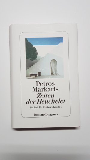 gebrauchtes Buch – Petros Markaris – Zeiten der Heuchelei. Ein Fall für Kostas Charitos