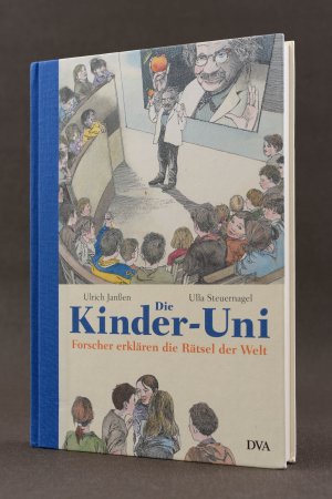 gebrauchtes Buch – Ulrich Janßen – Die Kinder-Uni. Drittes Semester. Forscher erklären die Rätsel der Welt