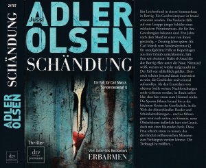 gebrauchtes Buch – Jussi Adler-Olsen – Jussi Adler Olsen ***SCHÄNDUNG *** Die zerstörte Seele einer Frau *** Drei mächtige Männer, die ihr nach dem Leben trachten *** Der zweite Fall für Carl Morck *** TB in der 5. Auflage von 2010, dtv premium Verlag, 460 Seiten.