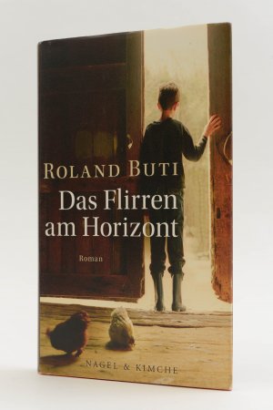 Das Flirren am Horizont  (Gebundene Ausgabe mit Schutzumschlag)