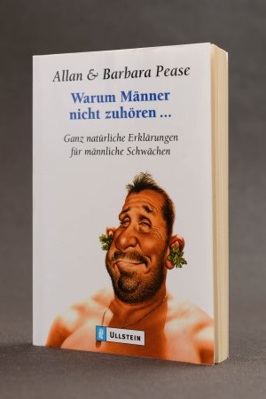 gebrauchtes Buch – Allan & Barbara Pease – Warum Männer nicht zuhören. Ganz natürliche Erklärungen für männliche Schwächen