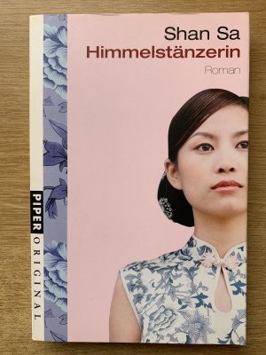 gebrauchtes Buch – Shan Sa – Himmelstänzerin