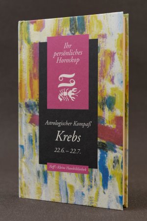 Ihr Persönliches Horoskop. Krebs 22.6. - 22.7. Astrologischer Kompaß / Kompass