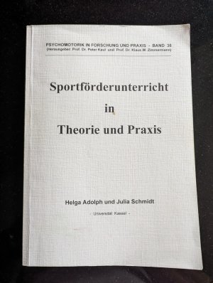 Sportförderunterricht in Theorie und Praxis