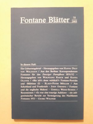 gebrauchtes Buch – Hanna Delf von Wolzogen – Fontane Blätter 75, 2003