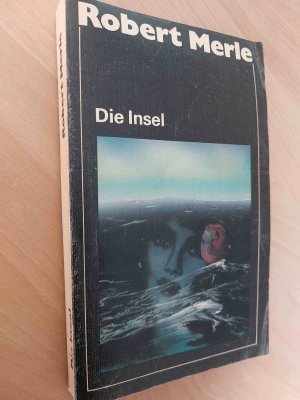 gebrauchtes Buch – Robert Merle – Die Insel