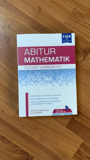 Abitur Mathematik - Clever vorbereitet mit CD-Rom