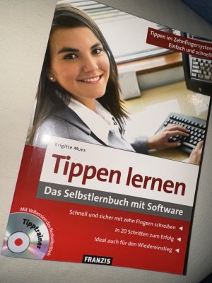 Tippen lernen - Das Selbstlernbuch mit Software - mit CD