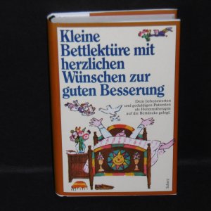 gebrauchtes Buch – Kleine Bettlektüre mit herzlichen Wünschen zur guten Besserung