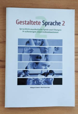 gebrauchtes Buch – Hildegard Schwenk Nicole Sturm-Goes – Gestaltete Sprache 2 Musikschule