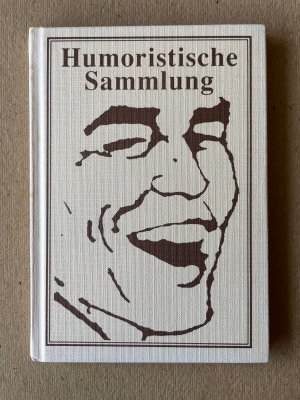 gebrauchtes Buch – Helmhold Schneider – Humoristische Sammlung, Humoristische Sammlung Band 2