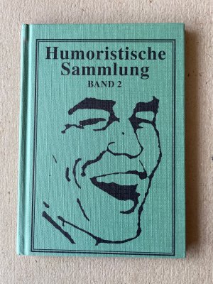 gebrauchtes Buch – Helmhold Schneider – Humoristische Sammlung, Humoristische Sammlung Band 2