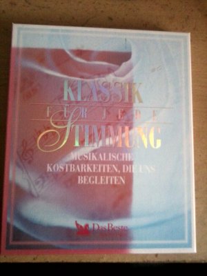 gebrauchter Tonträger – Klassik für jede Stimmung Musikalische Kostbarkeiten, die uns begleiten