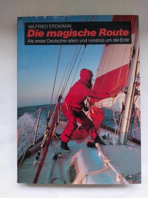 gebrauchtes Buch – Wilfried Erdmann – Die magische Route