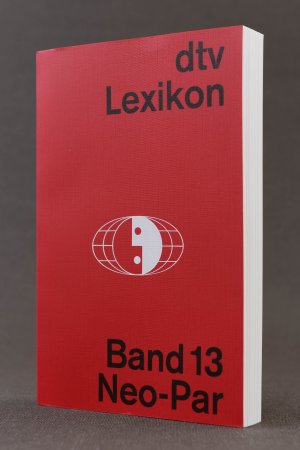 gebrauchtes Buch – Lexikon-Redaktion des Verlages F – dtv-Lexikon. Band 13: Neo - Par