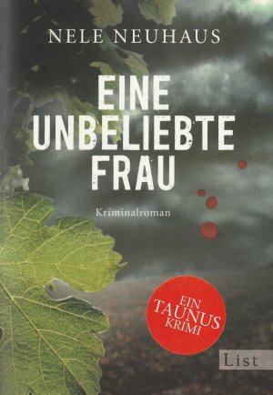 gebrauchtes Buch – Nele Neuhaus – Gesammelte Kriminalromane: 1 Die unbeliebte Frau / 2 Mordsfreunde / 3 Tiefe Wunden / 4 Schneewittchen muss sterben /  5 Wer Wind sät / 6 Böser Wolf / 7 Die Lebenden und die Toten / 8 Im Wald / 9 Muttertag / 10 In ewiger Freundschaft