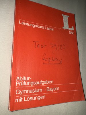 gebrauchtes Buch – Abitur Latein Leistungskurs Abitur Prüfungsaufgaben Gymnasium, Bayern mit Lösungen