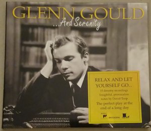 Glenn Gould - ...and Serenity