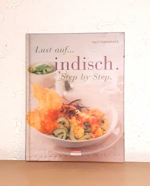 Lust auf... indisch - Step by Step