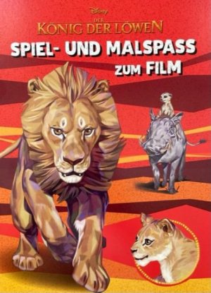 Disney Der König der Löwen: Spiel- und Malspaß zum Film (Mängelexemplar)*