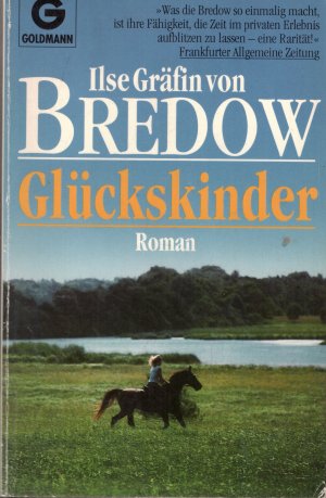 gebrauchtes Buch – Bredow, Ilse von – Glückskinder