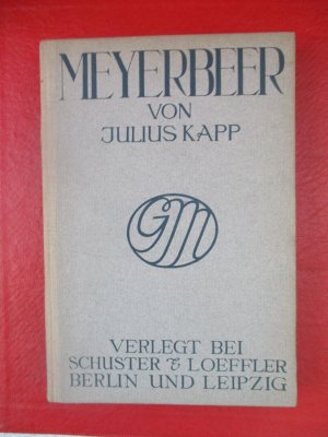 antiquarisches Buch – Kapp , Julius – Meyerbeer