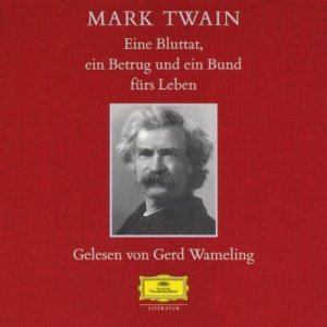 gebrauchtes Hörbuch – Mark Twain – Eine Bluttat, ein Betrug und ein Bund fürs Leben