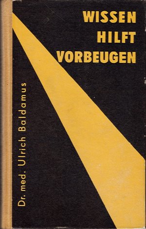 antiquarisches Buch – Ulrich Baldamus – Wissen hilft vorbeugen