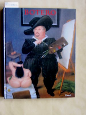 gebrauchtes Buch – Spies, Werner  – Fernando Botero. Bilder, Zeichnungen, Skulpturen.  Erscheint anläßlich der Ausstellung in der Kunsthalle der Hypo-Kulturstiftung, München.