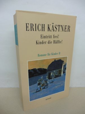 Eintritt frei / Kinder die Hälfte. - Romane für Kinder II. (ISBN 9783293100107)