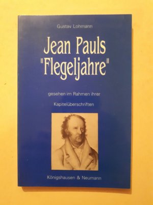 Jean Pauls "Flegeljahre"