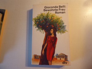 gebrauchtes Buch – Gioconda Belli – Bewohnte Frau. Roman. TB