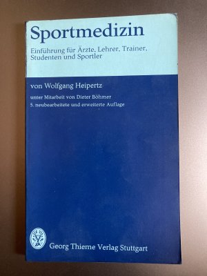 gebrauchtes Buch – Wolfgang Heipertz – Sportmedizin,