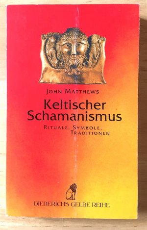 Keltischer Schamanismus. Rituale, Symbole, Traditionen