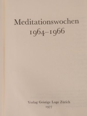 Meditationen 1964-1966