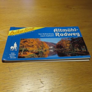 gebrauchtes Buch – Bikeline: Altmühl-Radweg : Von Rothenburg nach Kelheim