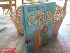 gebrauchtes Buch – Christine Fehér – Marie und die Neue - Band 2 -