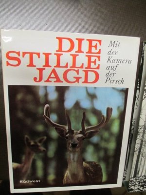 Die Stille Jagd