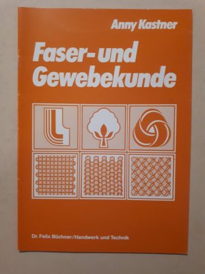 Faser- und Gewebekunde