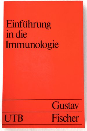 Einführung in die Immunologie. Mit 60 Abb. und 11 Tabellen