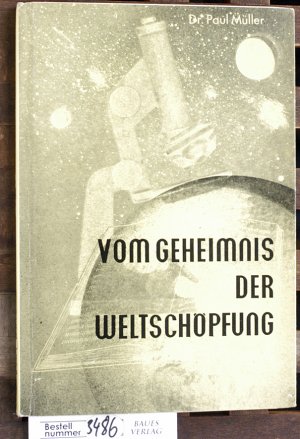 antiquarisches Buch – Paul Müller – Vom Geheimnis der Weltschöpfung