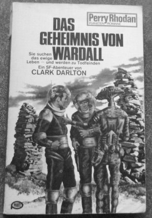 gebrauchtes Buch – Clark Darlton – Das Geheimnis von Wardall