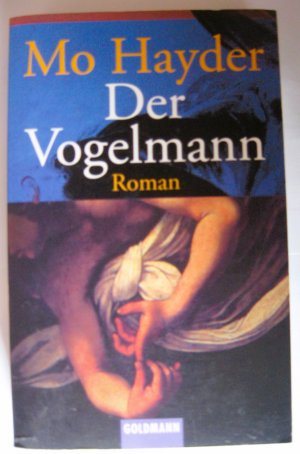 gebrauchtes Buch – Mo Hayder – Der Vogelmann