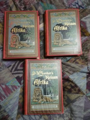 Dr. W. Junker's Reisen in Afrika 1875 bis 1886... zusätzlich mit 4 Karten von Central-Afrika